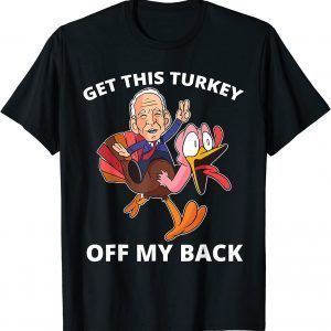 2021 Biden Riding a Turkey Make Thanksgiving Great Again Funny T-Shirt