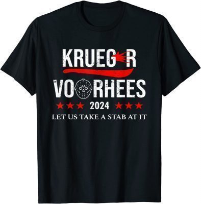 Krueger Voorhees 2024 let Us Take A Stab At It T-Shirt