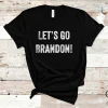 Anti Biden Let's Go Brandon FJB Shirt