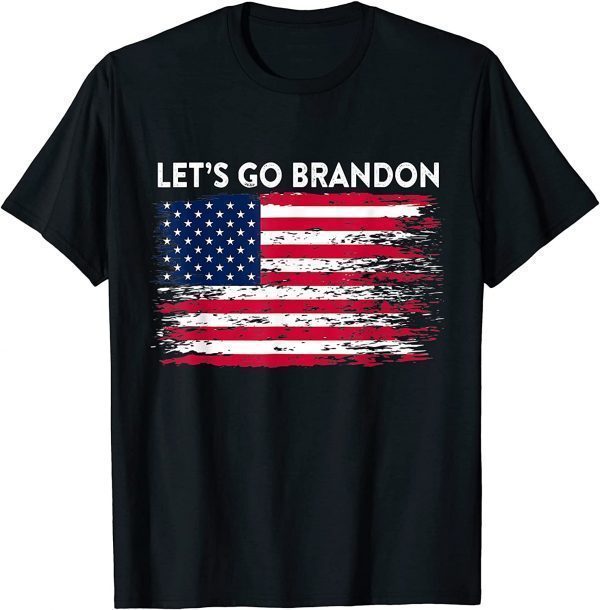 Let's Go Brandon, Joe Biden Chant, Impeach Biden Shirt T-Shirt