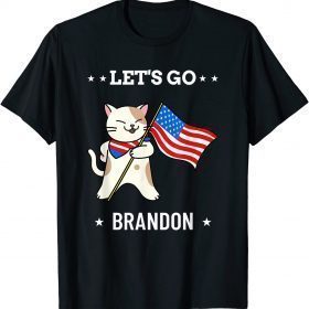 Lets Go Brandon Shirt Funny Cat Shirt Let's Go Brandon T-Shirt