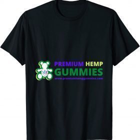 2021 Premium Hemp Gummies T-Shirt