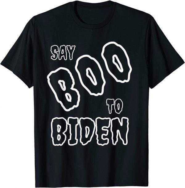 Say Boo To Biden Halloween Costume Anti Biden Impeach 46 Tee T-Shirt