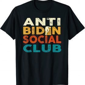 Pro America Anti Biden Social Club T-Shirt