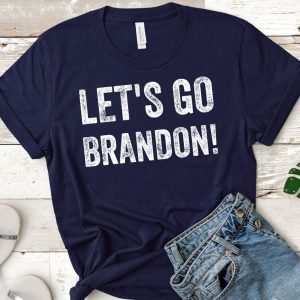 Fuck Biden ,Let's Go Brandon T-shirt, Let's Go Brandon! Chant Shirts