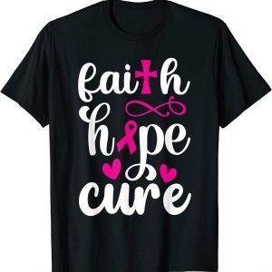 2021 Breast Cancer Awareness Hope Faith Find A Cure T-Shirt