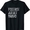 Classic Foxtrot Juliet Bravo T-Shirt