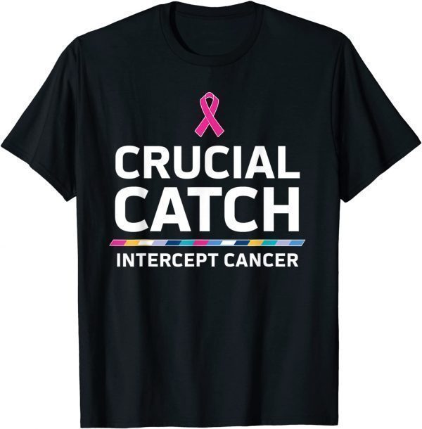 Crucial Catch Intercept Cancer T-Shirt