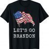 Let's Go Brandon Chant Gift T-Shirt