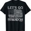 T-Shirt Let's Go Brandon, Joe Biden Chant, Impeach Biden Us Flag Fuck Biden