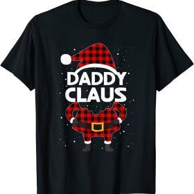 Daddy Claus Christmas Matching Pajama Santa Buffalo Plaid T-Shirt