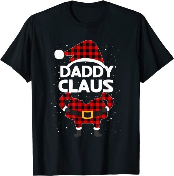 Daddy Claus Christmas Matching Pajama Santa Buffalo Plaid T-Shirt
