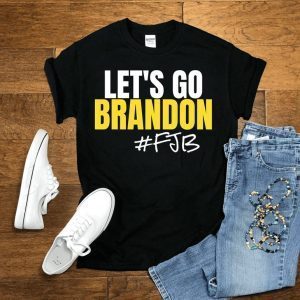 #FJB Chant Anti Biden Let's Go Brandon T-Shirt