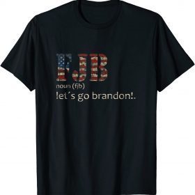 Lets Go Brandon Definition US Flag T-Shirt