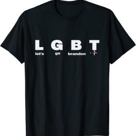 Classic Lgbt let’s go brandon Conservative Anti Liberal T-Shirt