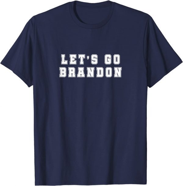 FJB Joe Biden Let's Go Brandon Block Lettering T-Shirt