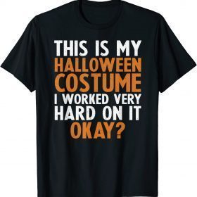 Funny This Is My Halloween Costume Shirt Retro Vintage T-Shirt