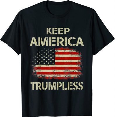 Keep America Trumpless T-Shirt