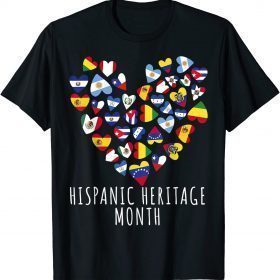 Hispanic Heritage Month all Countries Flags heart men women T-Shirt