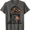 Let's Go Brandon, Lets Go Brandon Let's Go Brandon, Lets Go Brandon T-Shirt