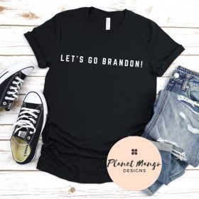 Let's Go Brandon, Impeach 46, FJB Anti Biden 2021 Tee Shirt