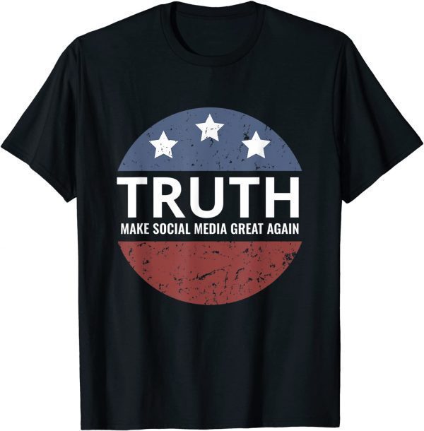 Truth Social Make Social Media Great Again T-Shirt