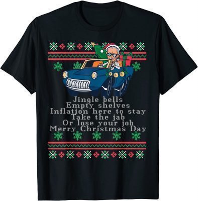Classic Jingle Joe Biden Funny Santa Trump Ugly Christmas Sweater T-Shirt
