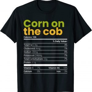 Corn On The Cob Nutrition Facts Family Matching Christmas T-Shirt