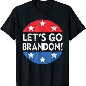 Let's Go Brandon, Joe Biden Chant, Impeach Biden, Anti Biden T-Shirt