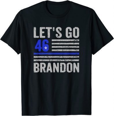 T-Shirt FJB Impeach 46 Let's Go Brandon Tee Conservative Anti Liberal US Flag
