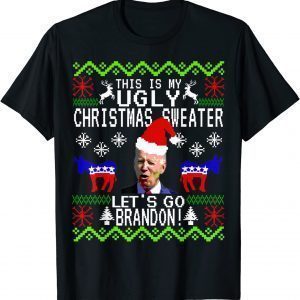 Let's Go Brandon Shirt Ugly Christmas Anti Biden Pro America T-Shirt
