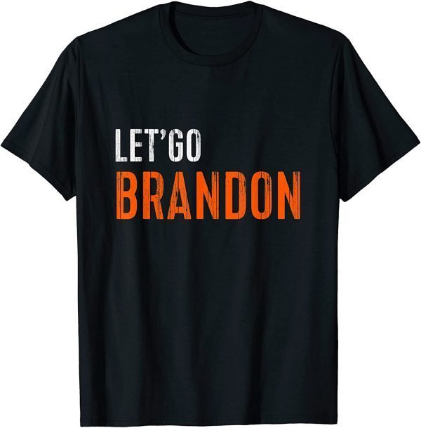 Impeach Biden Costume ,Let's Go Brandon, Joe Biden Chant T-Shirt