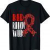 We Wear Red For Red Ribbon Week Awareness Rainbow Strong T-Shirt