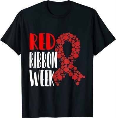 We Wear Red For Red Ribbon Week Awareness Rainbow Strong T-Shirt