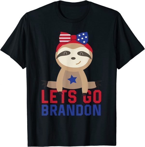 2021 Let's Go Brandon Patriotic sloth bear T-Shirt