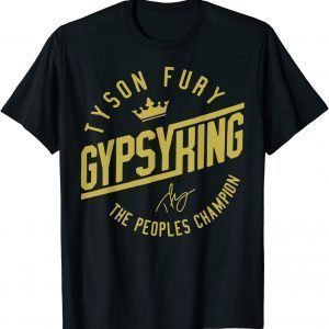 Tyson Fury Gypsy King The Peoples Champion Tee Shirt