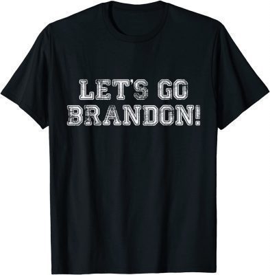 T-Shirt FJB Let's Go Brandon Impeach 46 Joe Biden 2021