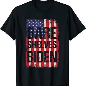 Funny Bare Shelves Biden Empty Shelves Joe BIden 2021 T-Shirt