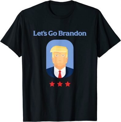 Let's Go Brandon funny donald meme graphic T-Shirt