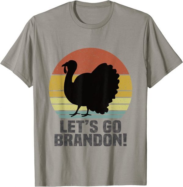T-Shirt Let's Go Brandon Thanksgiving Turkey Retro Vintage Funny