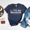 Official Fuck Biden ,FJB Chant Let's Go ,Let's Go Brandon Let's Go Brandon Shirt T-Shirt