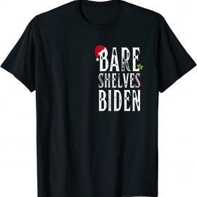 T-Shirt Bare Shelves Biden Funny Meme Joe Biden 2021