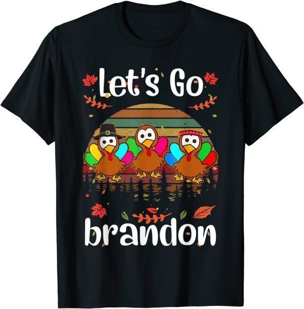 2021 Let's Go brandon Turkeys Thanksgiving T-Shirt