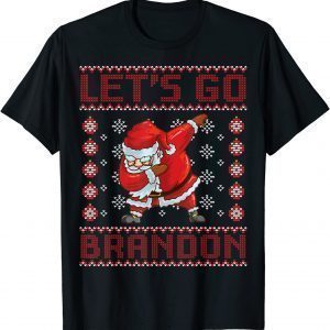 Sweat Santa Claus Dance With Snow Let's Go Christmas Brandon T-Shirt