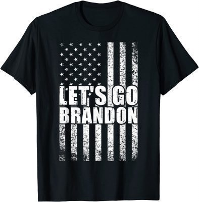 2021 Impeach 46 Chant Let's Go Brandon Conservative Anti Liberal US Flag TShirt