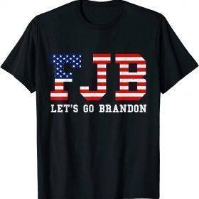 T-Shirt Let’s Go Brandon Conservative US Flag ,Fuck Joe Biden