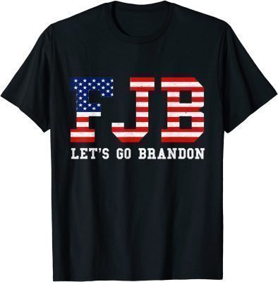 T-Shirt Let’s Go Brandon Conservative US Flag ,Fuck Joe Biden