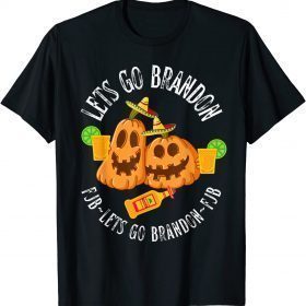 Anti Joe Biden Lets Go Brandon Let's Go Brandon Halloween Thanksgiving T-Shirt