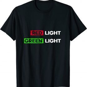 2021 Red Light Green Light Traditional Game Design T-Shirt