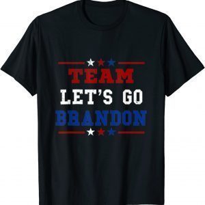 Team Let's Go Brandon Conservative Anti Liberal US Flag T-Shirt